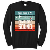 Romantics Audio Love Special Connection Voice Sound Of Love Sweatshirt