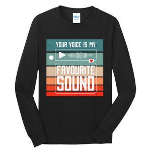 Romantics Audio Love Special Connection Voice Sound Of Love Tall Long Sleeve T-Shirt