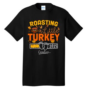 Roasting A Little Turkey Thanksgiving Pregnancy Announcement Tall T-Shirt