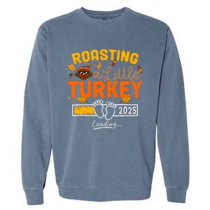 Roasting A Little Turkey Thanksgiving Pregnancy Announcement Garment-Dyed Sweatshirt