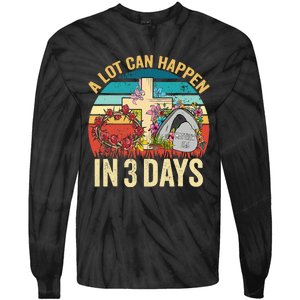 Retro A Lot Can Happen in 3 Days Floral Easter Day Tie-Dye Long Sleeve Shirt