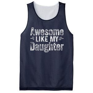 Retro Awesome Like My Daughter Man Funny Fathers Dad Mesh Reversible Basketball Jersey Tank