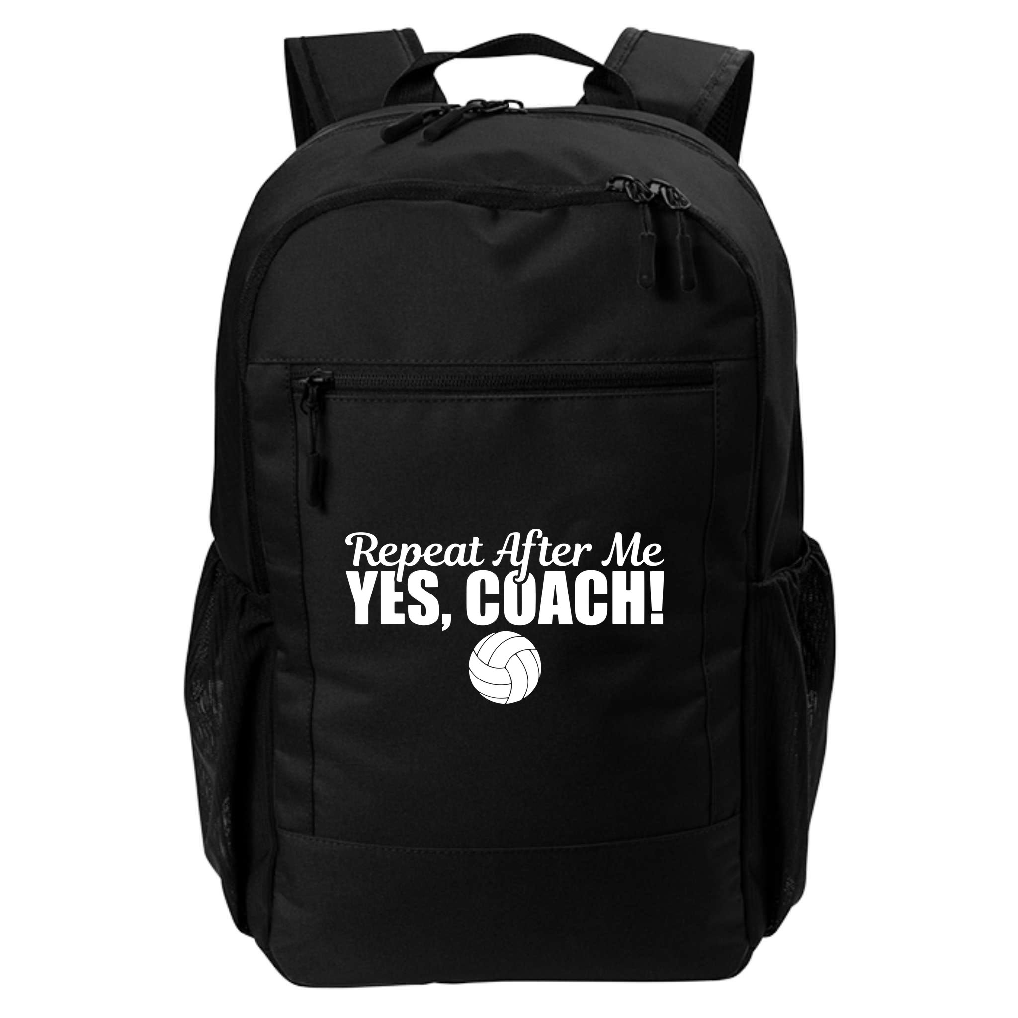 Repeat After Me Yes Coach Funny Sports Volleyball Backpack