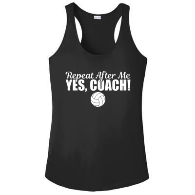 Repeat After Me Yes Coach Funny Sports Volleyball Ladies PosiCharge Competitor Racerback Tank