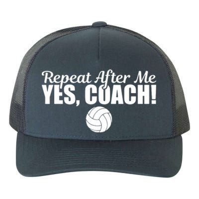 Repeat After Me Yes Coach Funny Sports Volleyball Yupoong Adult 5-Panel Trucker Hat