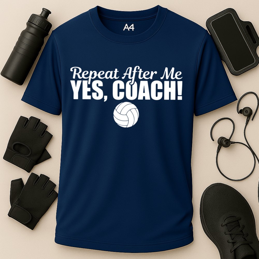 Repeat After Me Yes Coach Funny Sports Volleyball Cooling Performance Crew T-Shirt