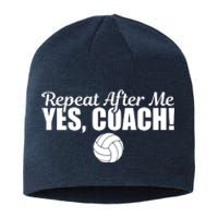 Repeat After Me Yes Coach Funny Sports Volleyball Sustainable Beanie