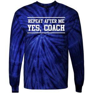 Repeat After Me Yes Coach Tie-Dye Long Sleeve Shirt