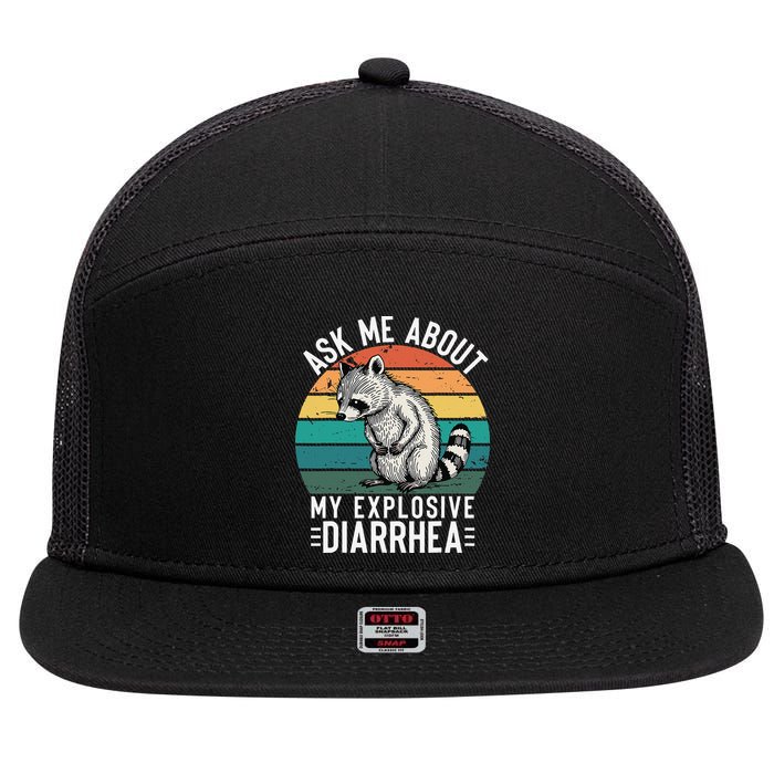 Retro Ask Me About My Explosive Diarrhea Funny Racoon 7 Panel Mesh Trucker Snapback Hat