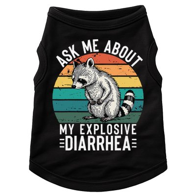 Retro Ask Me About My Explosive Diarrhea Funny Racoon Doggie Tank