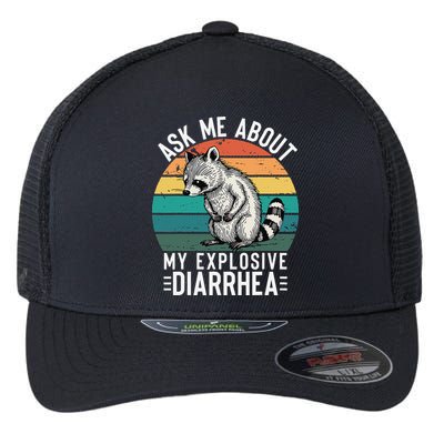Retro Ask Me About My Explosive Diarrhea Funny Racoon Flexfit Unipanel Trucker Cap