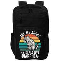 Retro Ask Me About My Explosive Diarrhea Funny Racoon Impact Tech Backpack