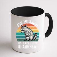 Retro Ask Me About My Explosive Diarrhea Funny Racoon Mug