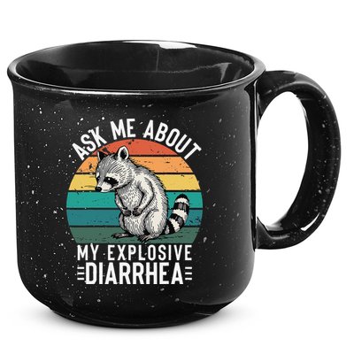 Retro Ask Me About My Explosive Diarrhea Funny Racoon 15oz Campfire Ceramic Mug