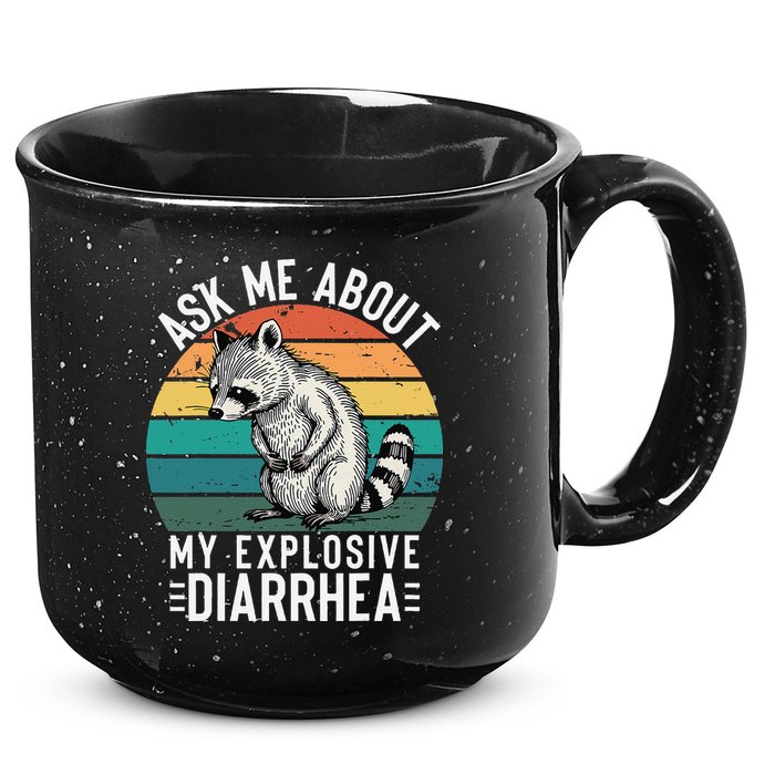 Retro Ask Me About My Explosive Diarrhea Funny Racoon 15oz Campfire Ceramic Mug