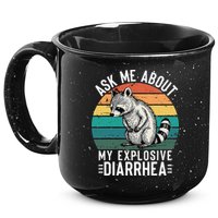 Retro Ask Me About My Explosive Diarrhea Funny Racoon 15oz Campfire Ceramic Mug