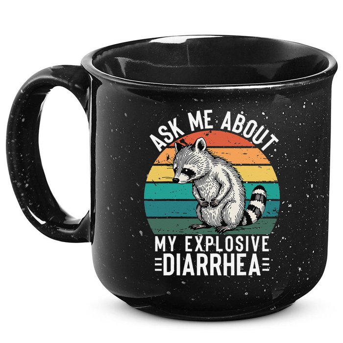 Retro Ask Me About My Explosive Diarrhea Funny Racoon 15oz Campfire Ceramic Mug