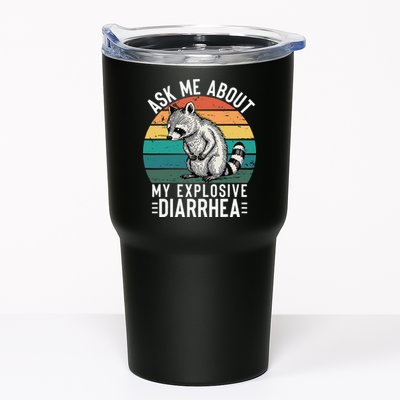 Retro Ask Me About My Explosive Diarrhea Funny Racoon Tumbler