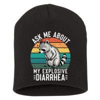 Retro Ask Me About My Explosive Diarrhea Funny Racoon Short Acrylic Beanie