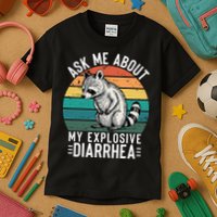 Retro Ask Me About My Explosive Diarrhea Funny Racoon Kids T-Shirt
