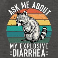 Retro Ask Me About My Explosive Diarrhea Funny Racoon Vector Backpack