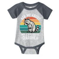 Retro Ask Me About My Explosive Diarrhea Funny Racoon Infant Baby Jersey Bodysuit