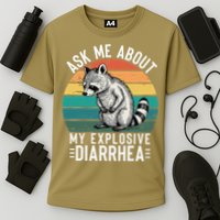 Retro Ask Me About My Explosive Diarrhea Funny Racoon Cooling Performance Crew T-Shirt
