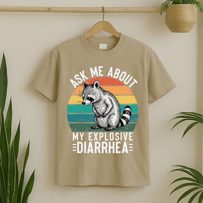 Retro Ask Me About My Explosive Diarrhea Funny Racoon T-Shirt