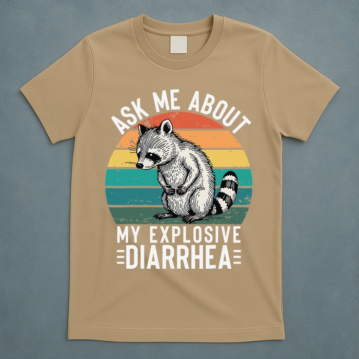 Retro Ask Me About My Explosive Diarrhea Funny Racoon T-Shirt