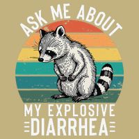 Retro Ask Me About My Explosive Diarrhea Funny Racoon T-Shirt