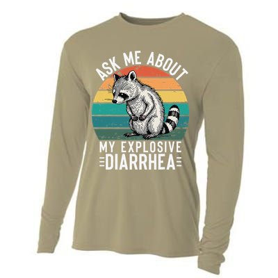 Retro Ask Me About My Explosive Diarrhea Funny Racoon Cooling Performance Long Sleeve Crew