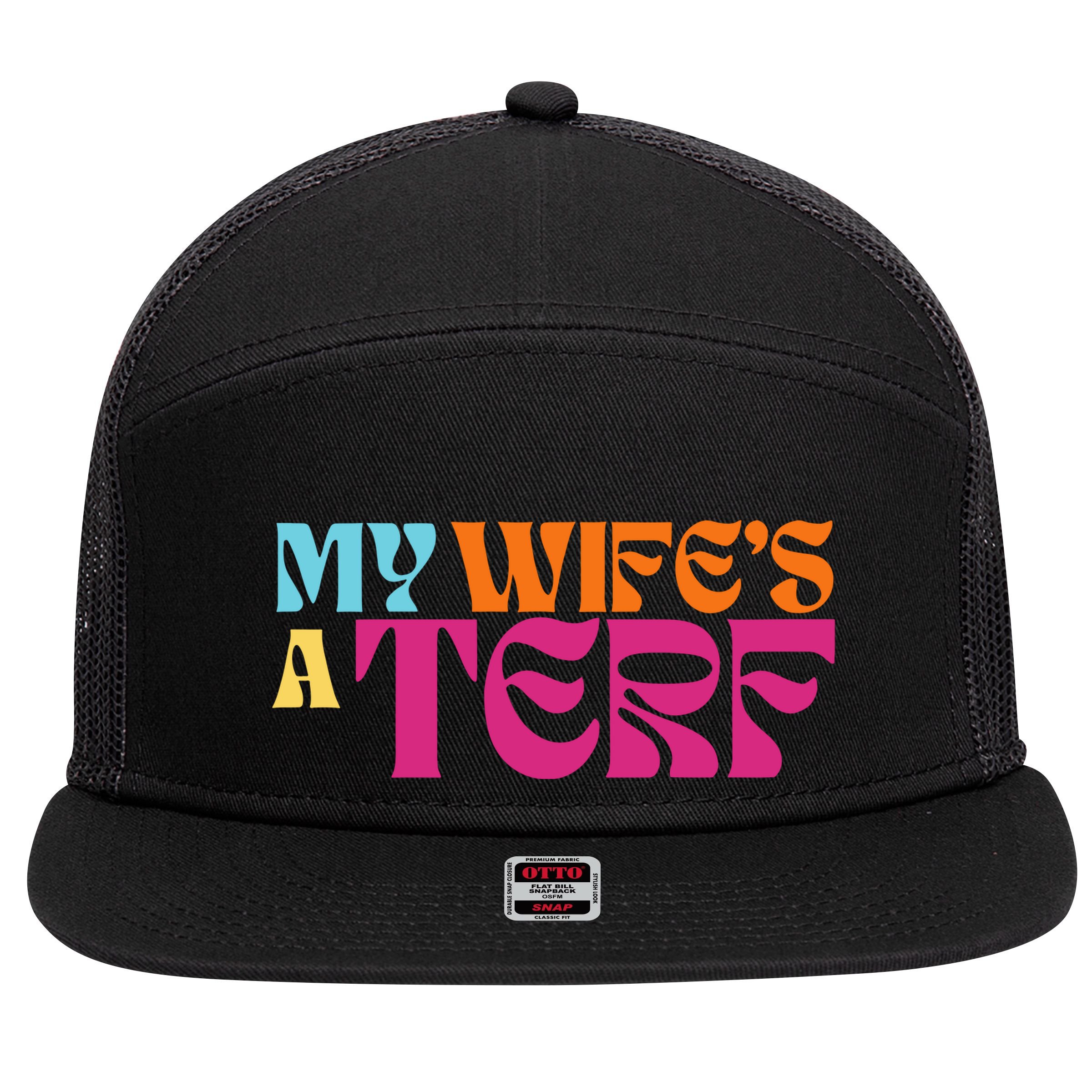 Rebel Ada My WifeS A Terf 7 Panel Mesh Trucker Snapback Hat
