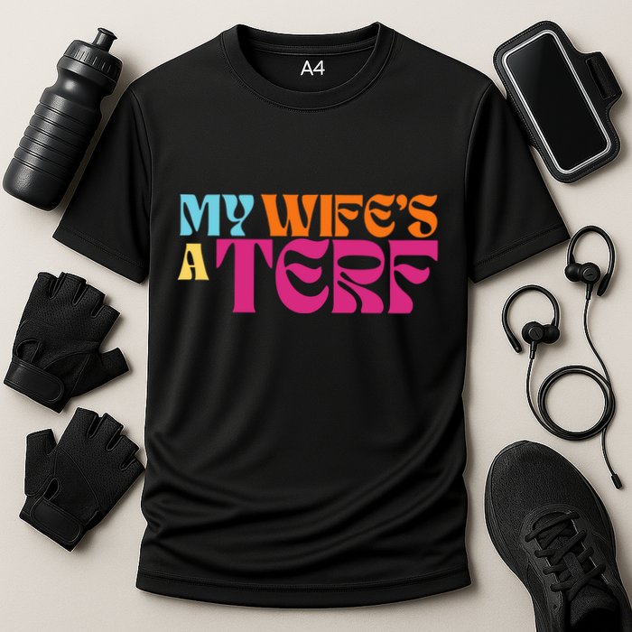 Rebel Ada My WifeS A Terf Cooling Performance Crew T-Shirt