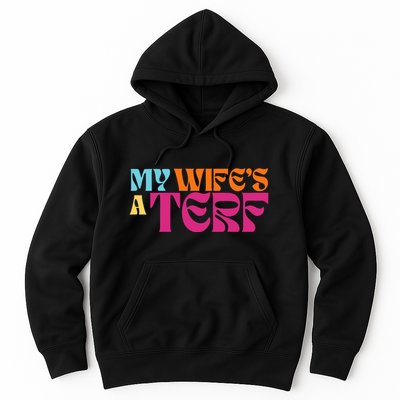 Rebel Ada My WifeS A Terf Hoodie