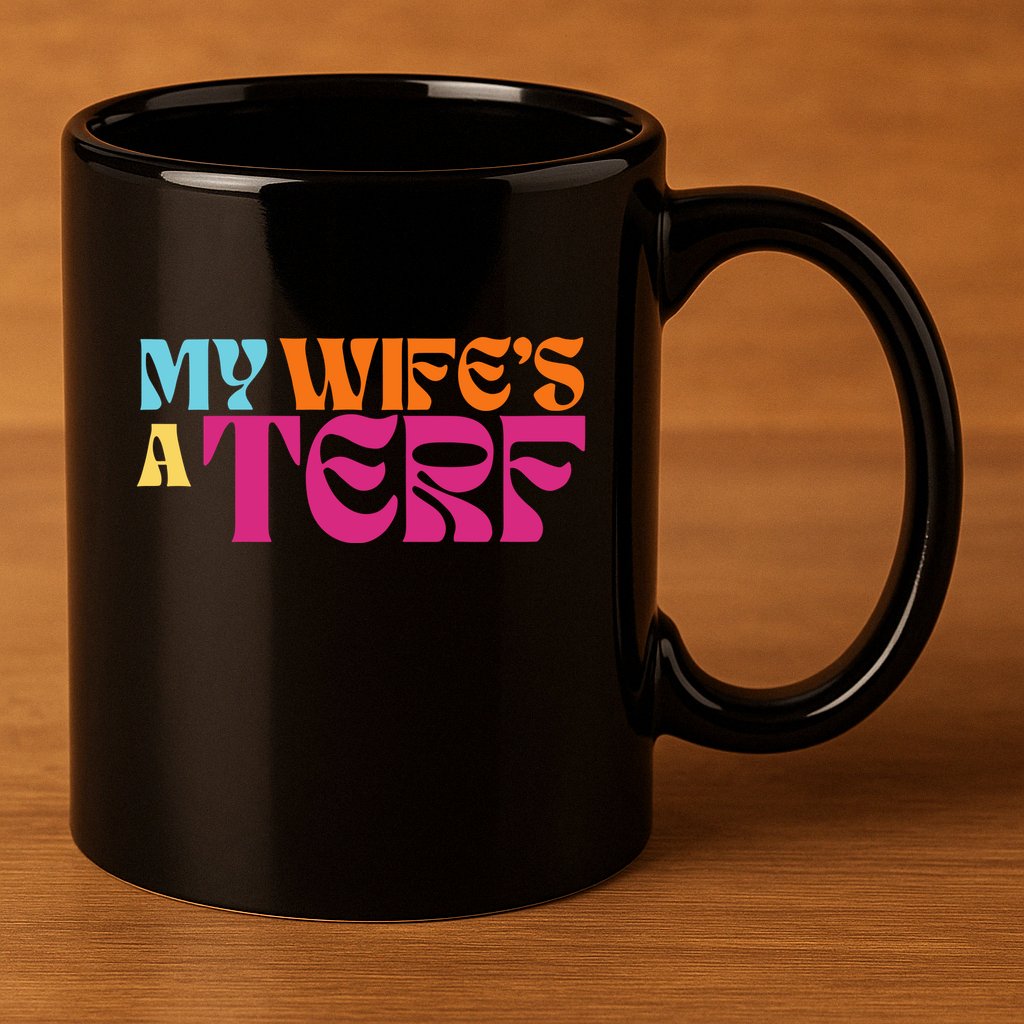 Rebel Ada My WifeS A Terf 11oz C Handle Ceramic Mug