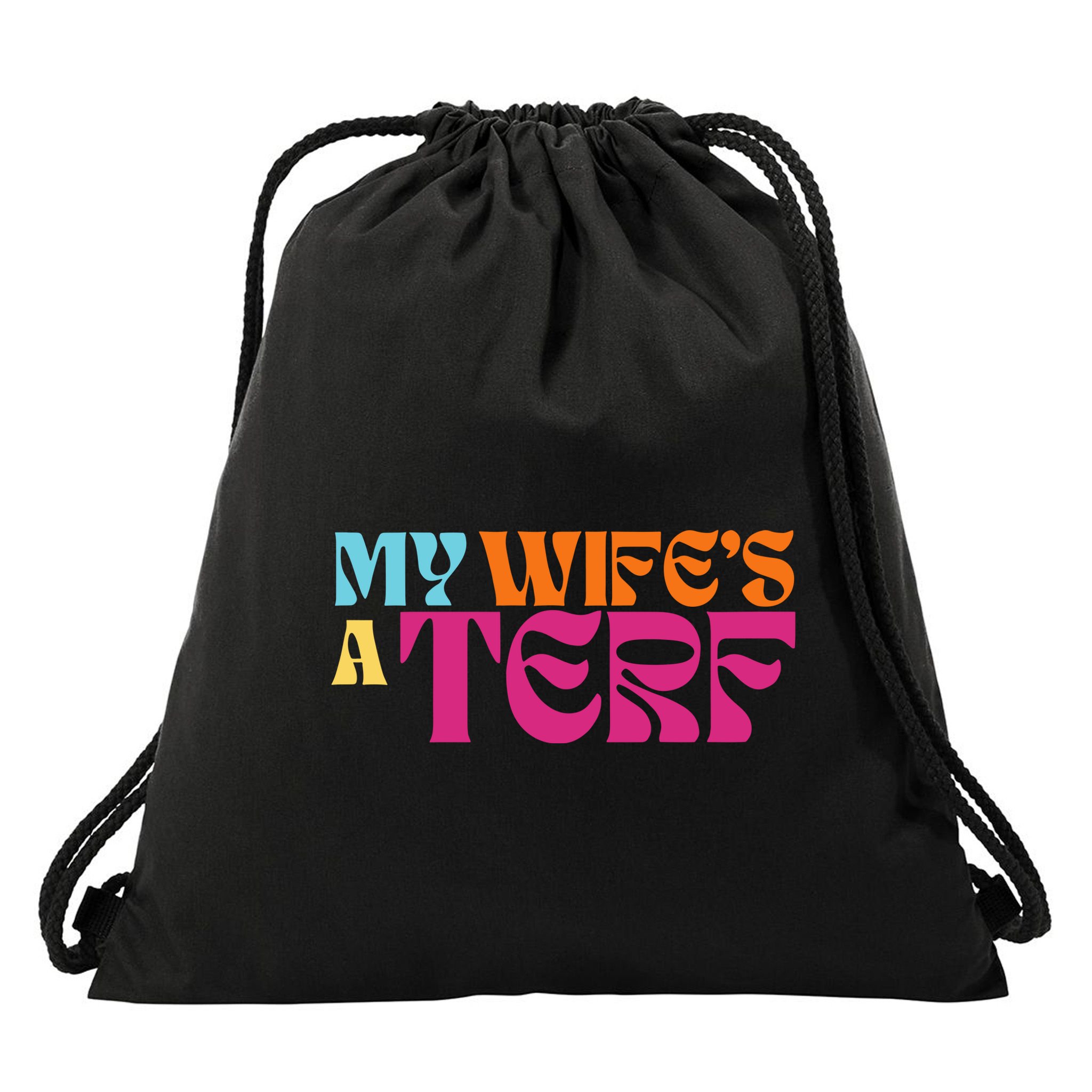 Rebel Ada My WifeS A Terf Drawstring Bag