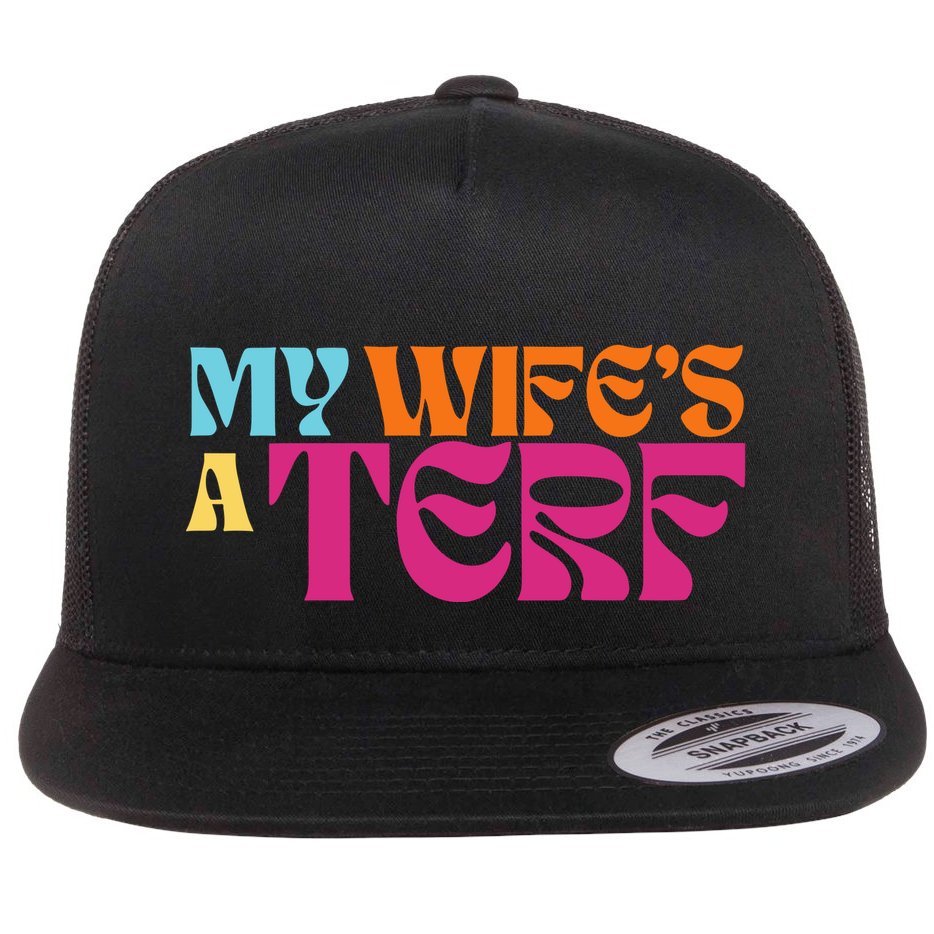 Rebel Ada My WifeS A Terf Flat Bill Trucker Hat