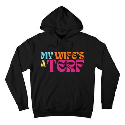 Rebel Ada My WifeS A Terf Tall Hoodie