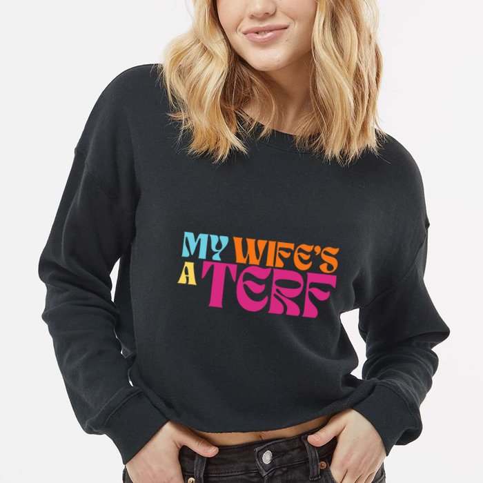 Rebel Ada My WifeS A Terf Cropped Pullover Crew