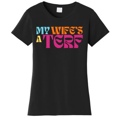 Rebel Ada My WifeS A Terf Women's T-Shirt