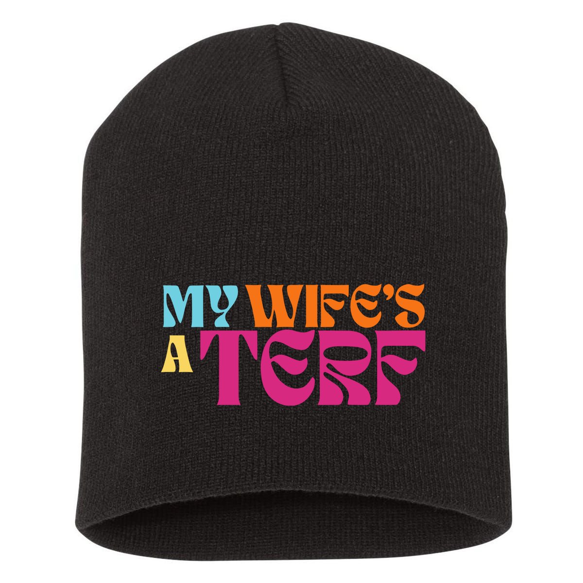 Rebel Ada My WifeS A Terf Short Acrylic Beanie