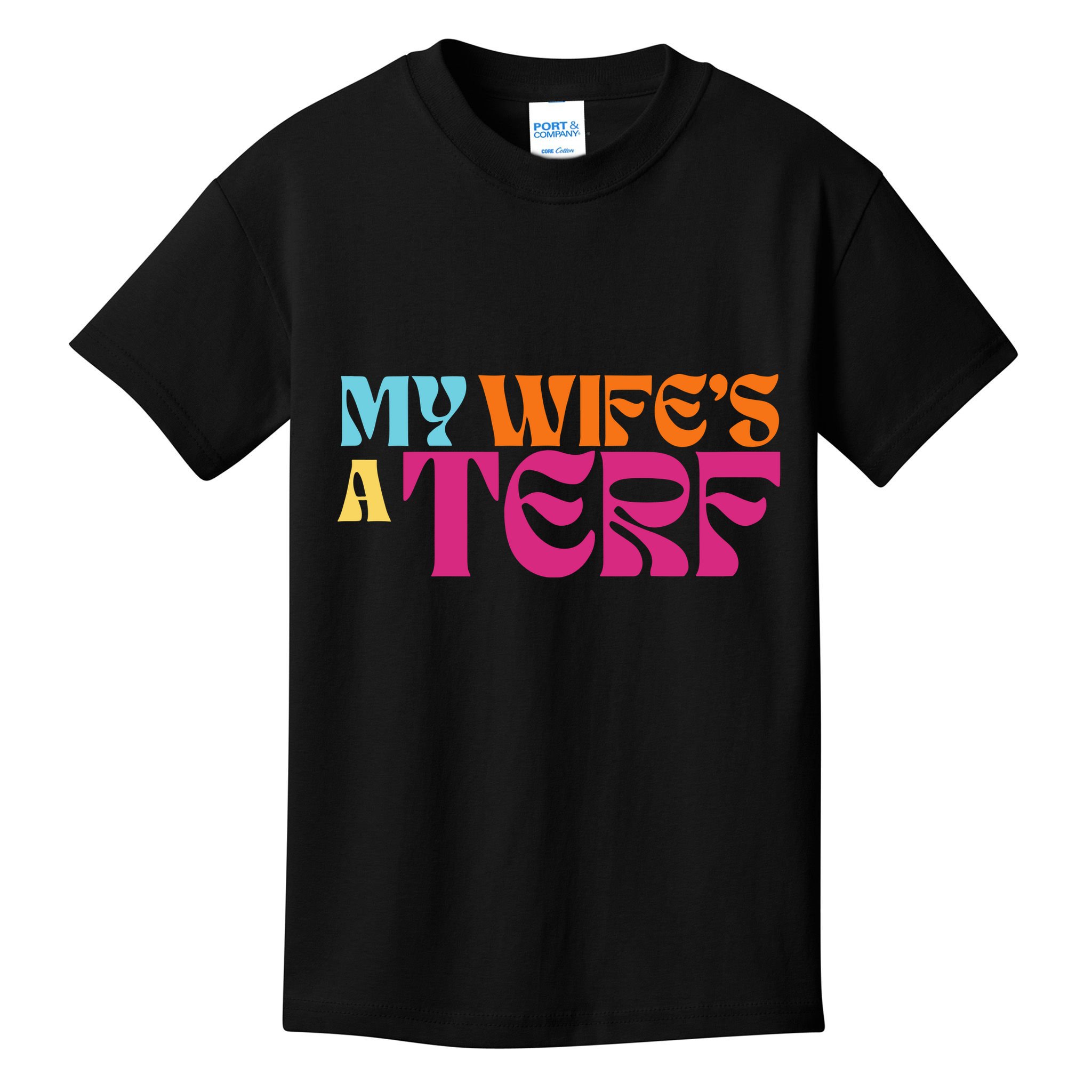 Rebel Ada My WifeS A Terf Kids T-Shirt