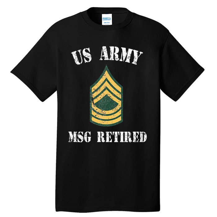 Retired Army Master Sergeant Military Veteran Tall T-Shirt