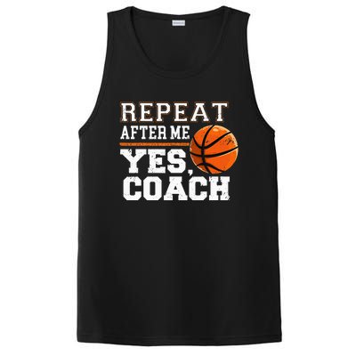 Repeat After Me Yes Coach Basketball Trainer Coaching PosiCharge Competitor Tank