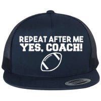 Repeat After Me Yes Coach American Football Flat Bill Trucker Hat