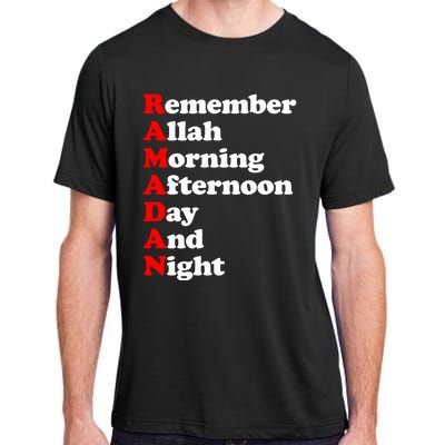 Remember Allah Morning Afternoon Day And Night Ramadan Cute Gift Adult ChromaSoft Performance T-Shirt