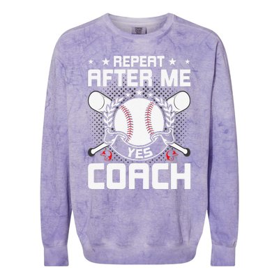 Repeat After Me Yes Coach Baseball Funny Sport Colorblast Crewneck Sweatshirt