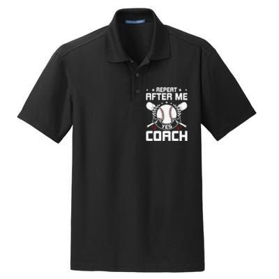 Repeat After Me Yes Coach Baseball Funny Sport Dry Zone Grid Polo