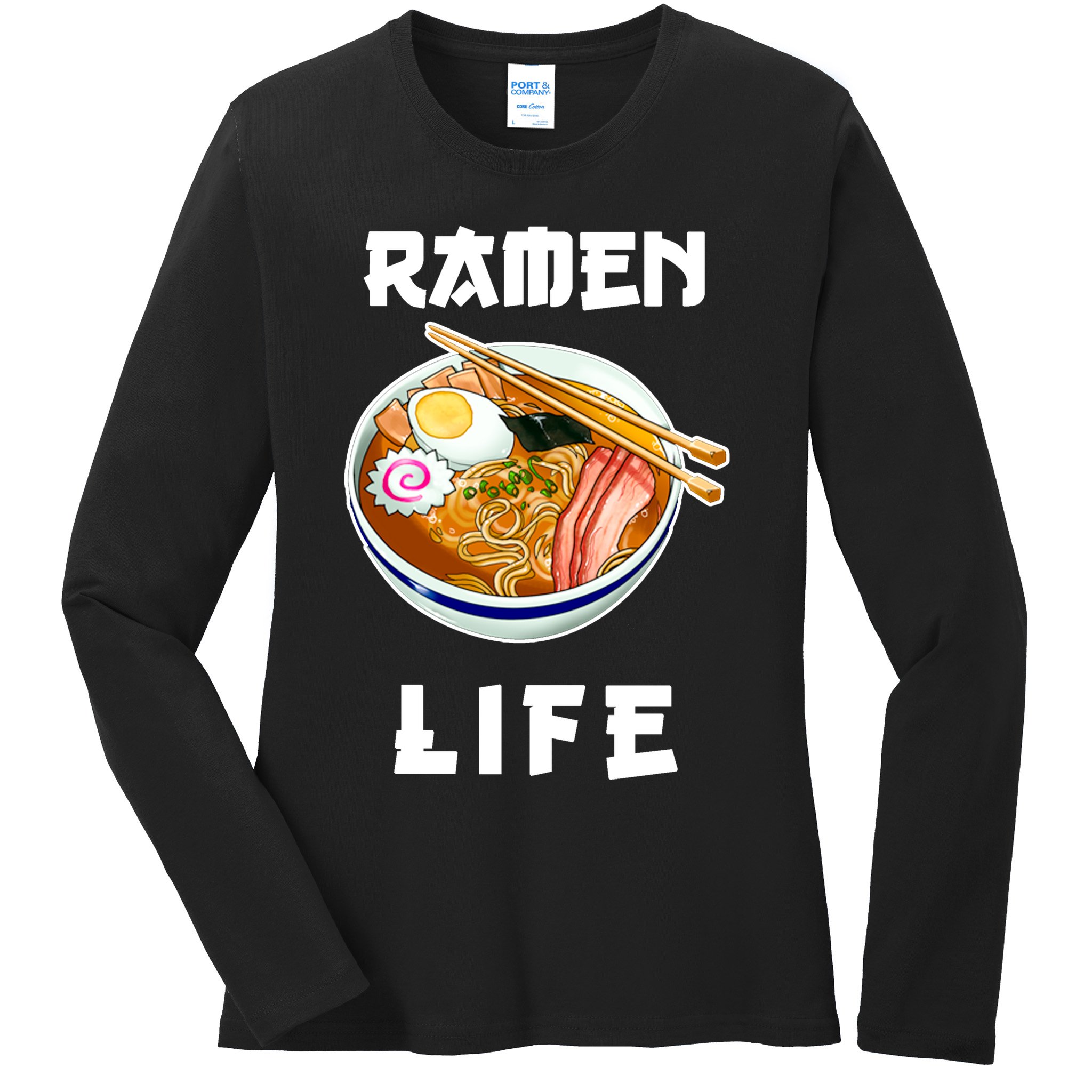 Ramen Life Ladies Long Sleeve Shirt