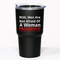 Real Are Not Afraid Of A Woman Presidentreal Are Not Afraid Of A Woman Tumbler